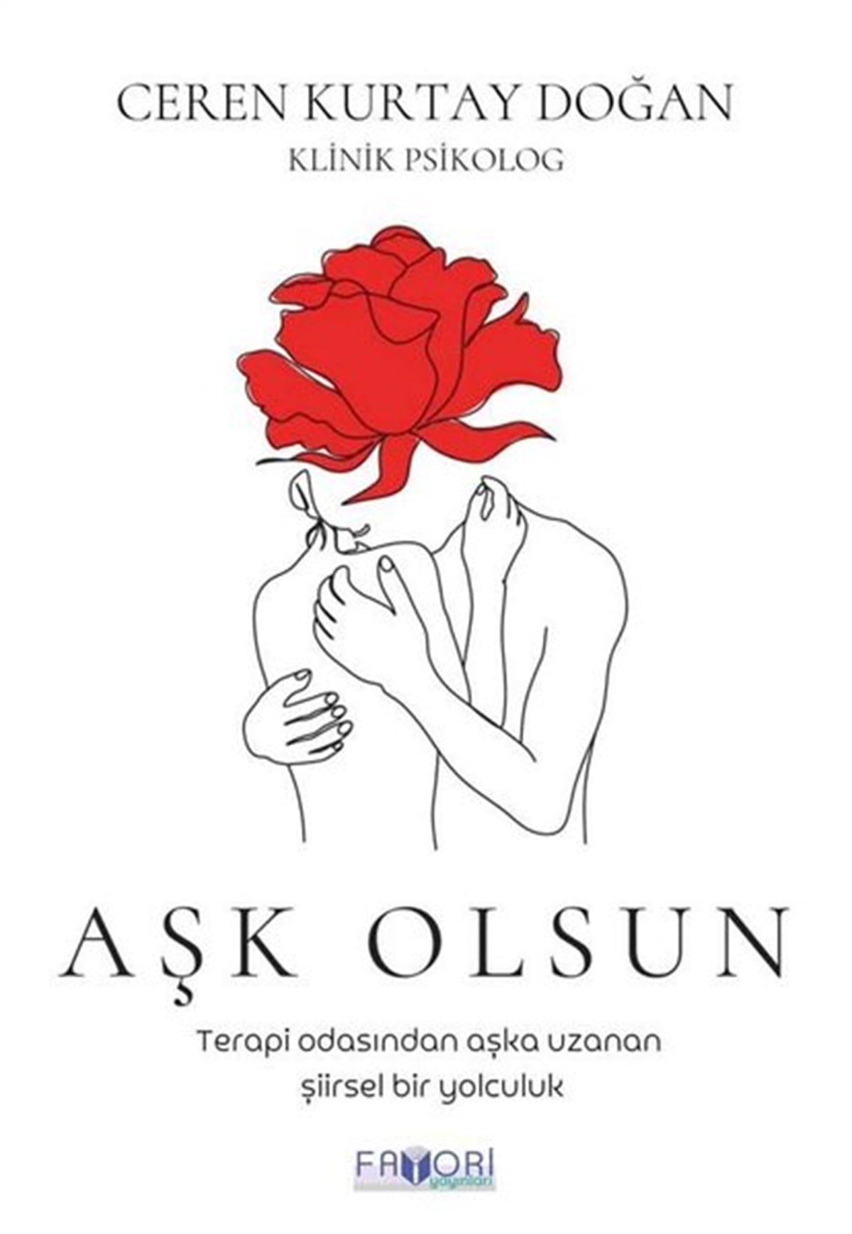 Ceren Kurtay DoğanDeneme KitaplarıAşk Olsun
