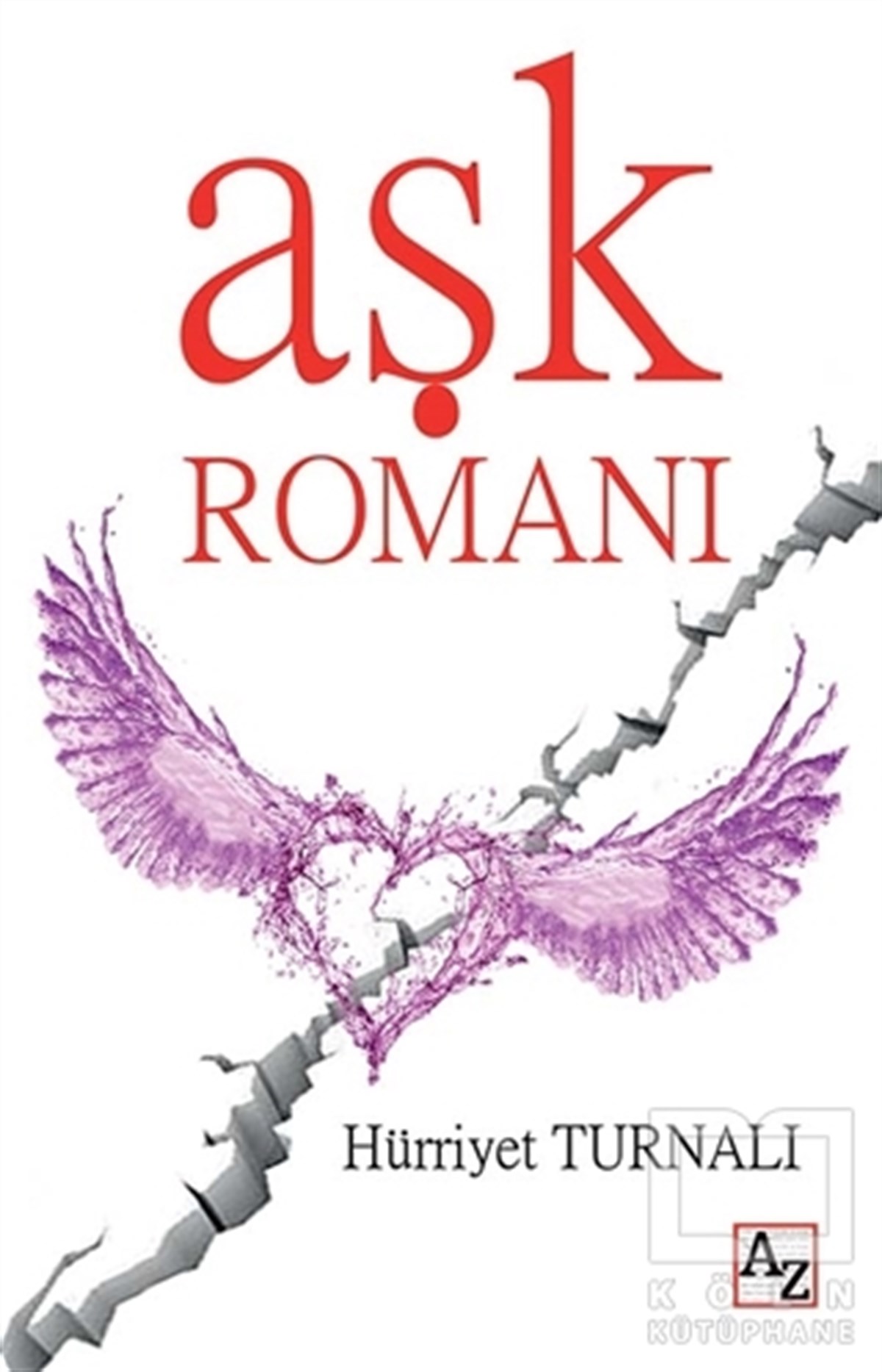 Hürriyet TurnalıRomanAşk Romanı