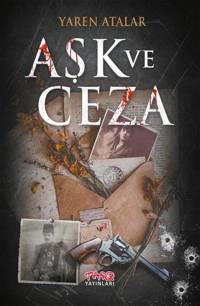 Yaren AtalarTürkiye RomanAşk ve Ceza