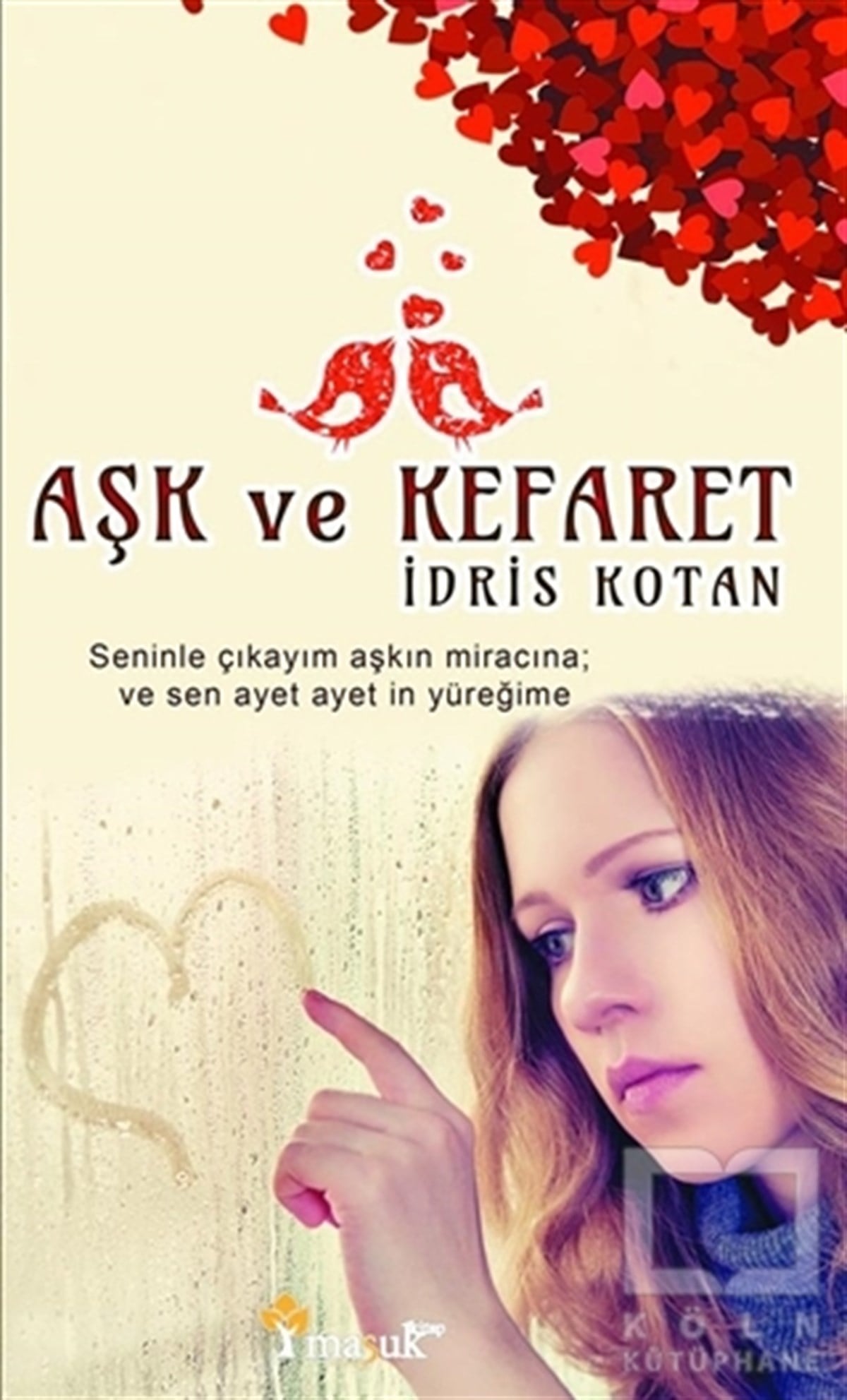 İdris KotanTürkçe RomanlarAşk ve Kefaret