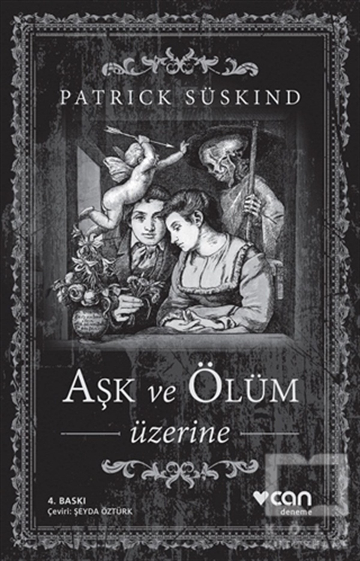 Patrick SüskindDenemeAşk ve Ölüm Üzerine