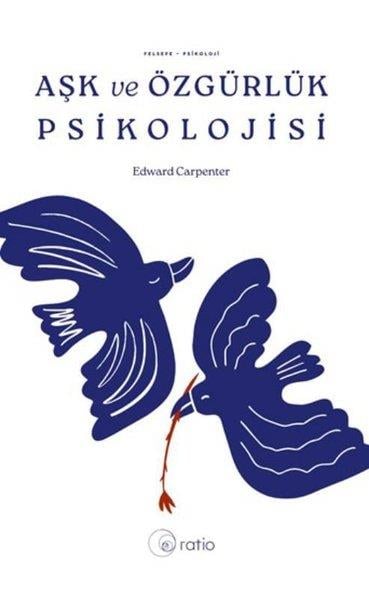 Edward CarpenterPsikoloji KitaplarıAşk ve Özgürlük Psikolojisi