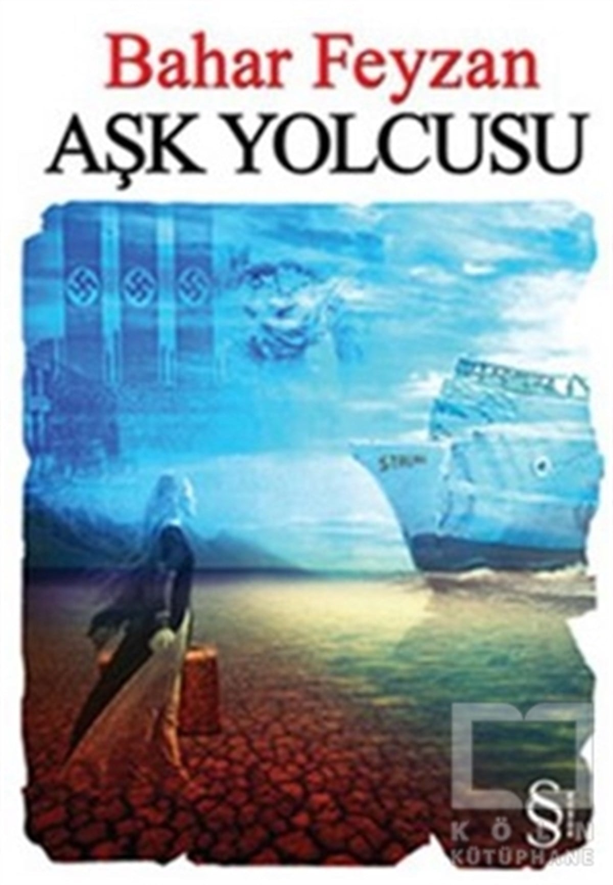 Bahar FeyzanGenel KonularAşk Yolcusu