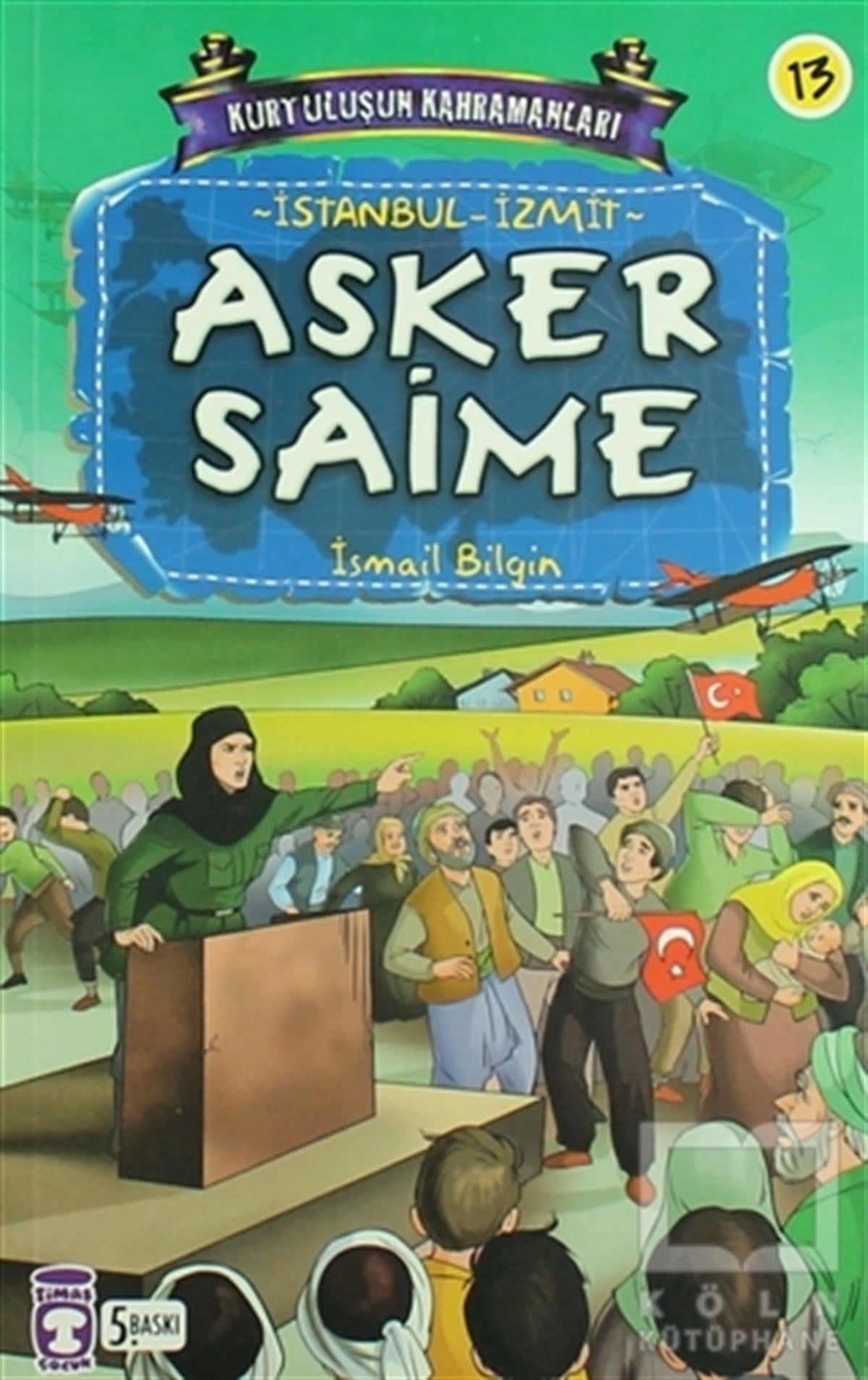 İsmail BilginHikayelerAsker Saime