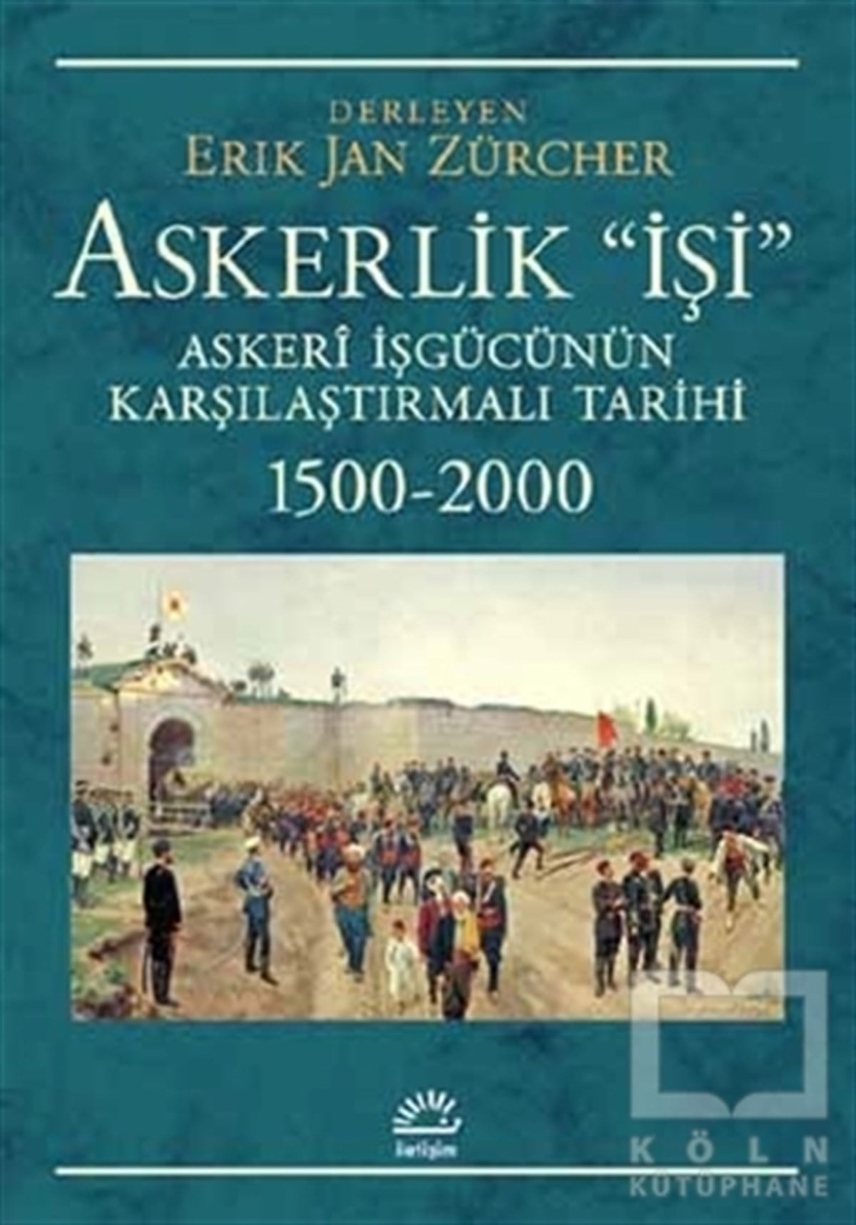 Erik Jan ZürcherBaşvuru KitaplarıAskerlik İşi