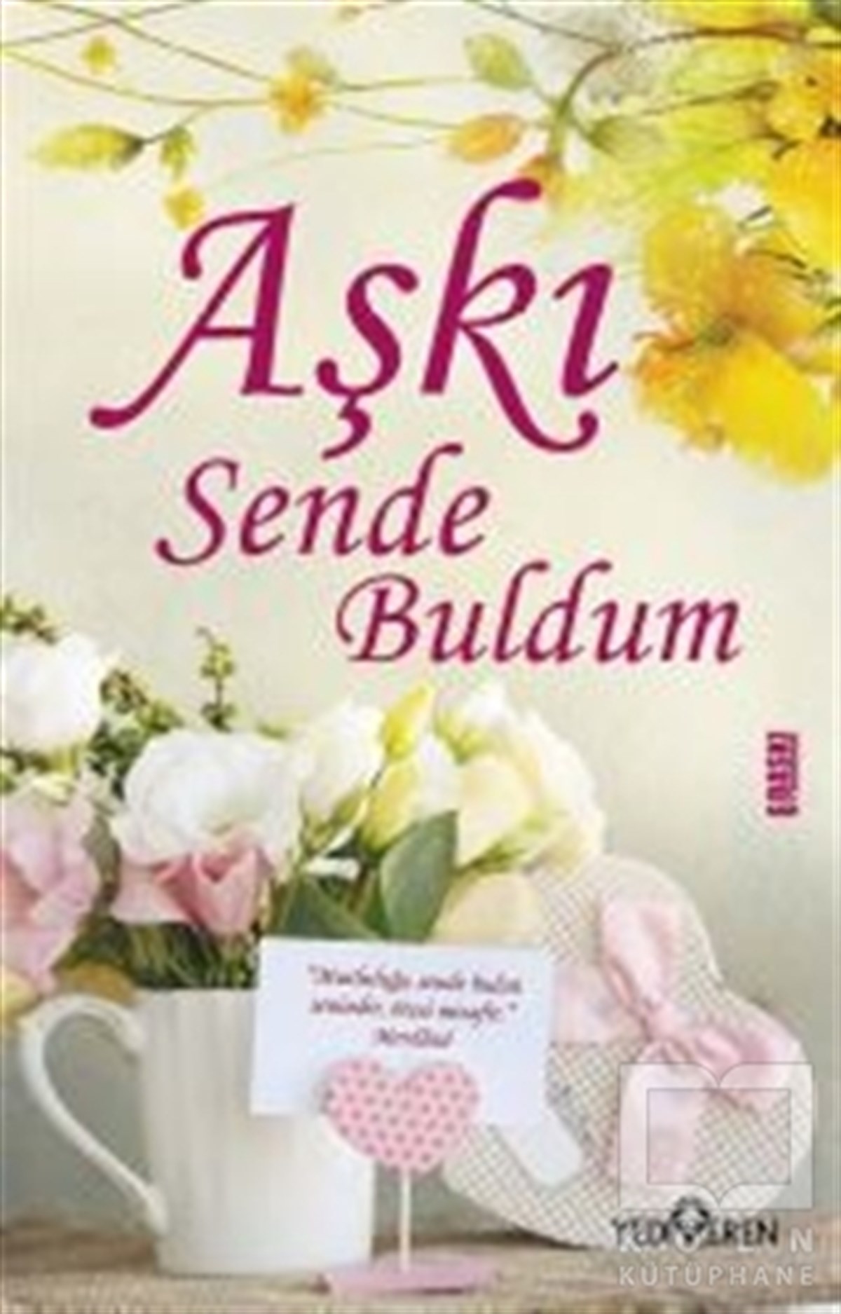 Akif BayrakAşkAşkı Sende Buldum