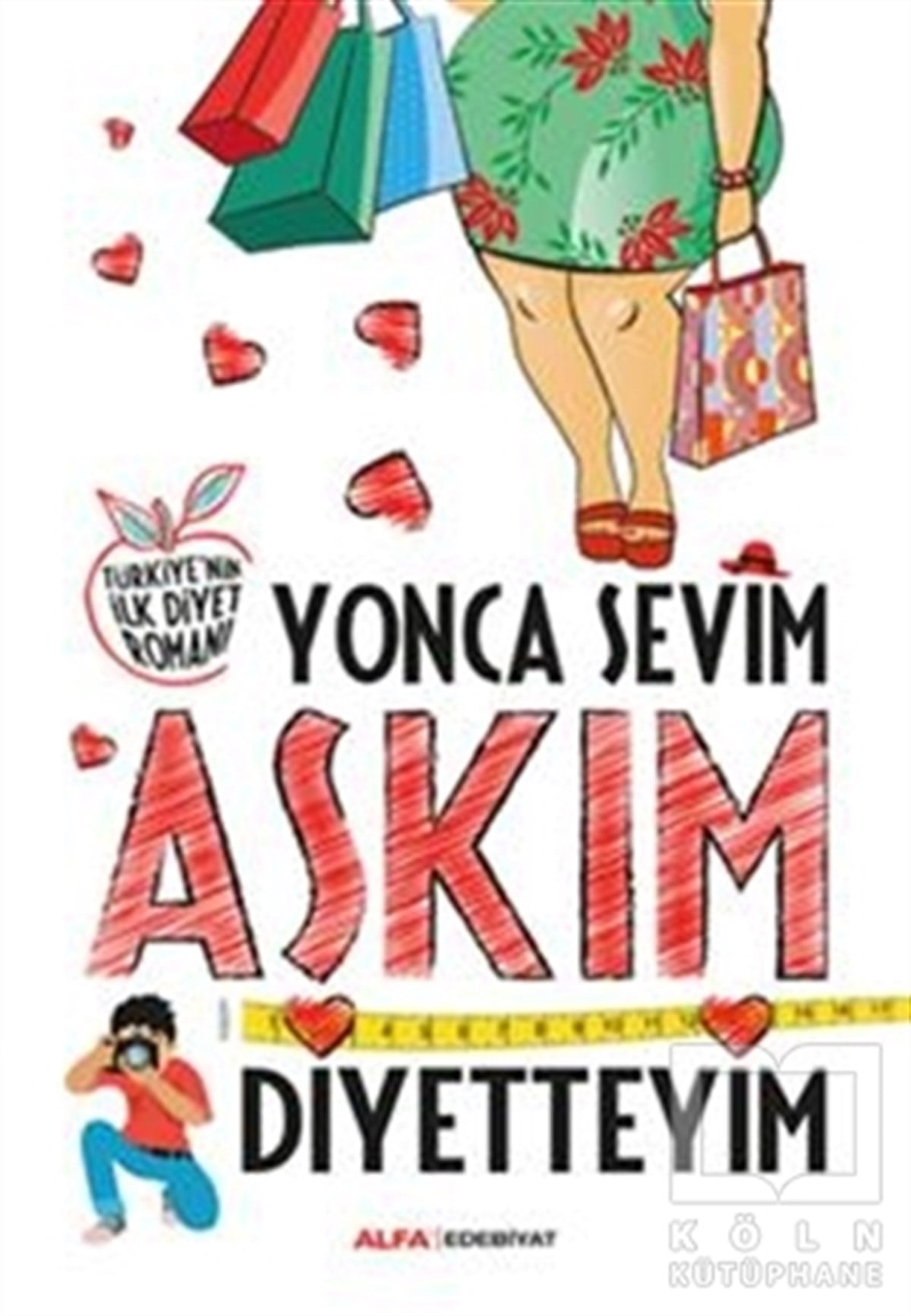 Yonca SevimRomanAşkım Diyetteyim
