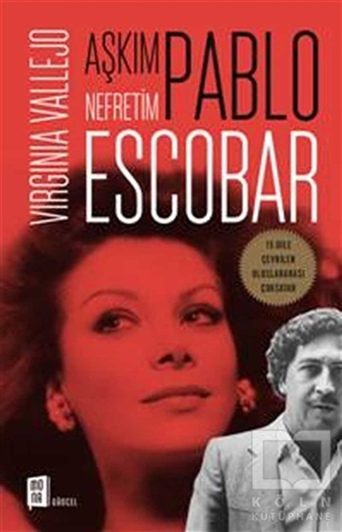 Virginia VallejoRomanAşkım Pablo Nefretim Escobar