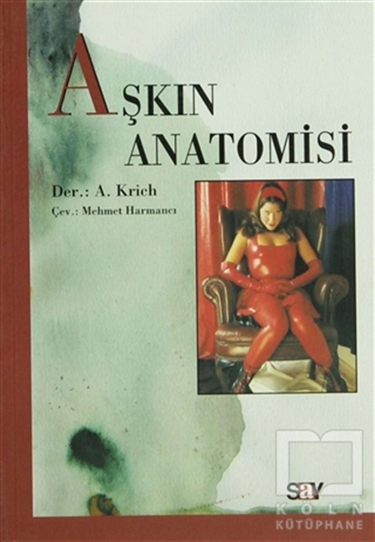 DerlemeDiğerAşkın Anatomisi