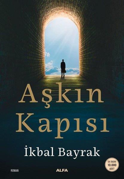 İkbal BayrakTürkiye RomanAşkın Kapısı
