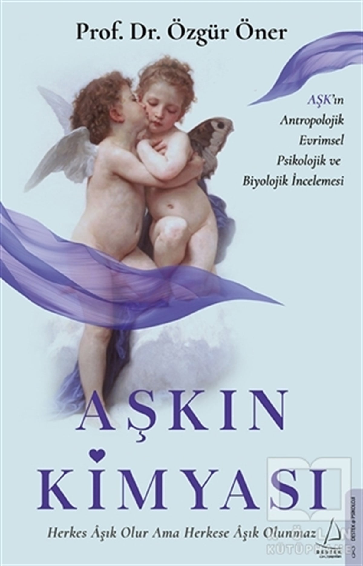 Özgür ÖnerAntropoloji KitaplarıAşkın Kimyası