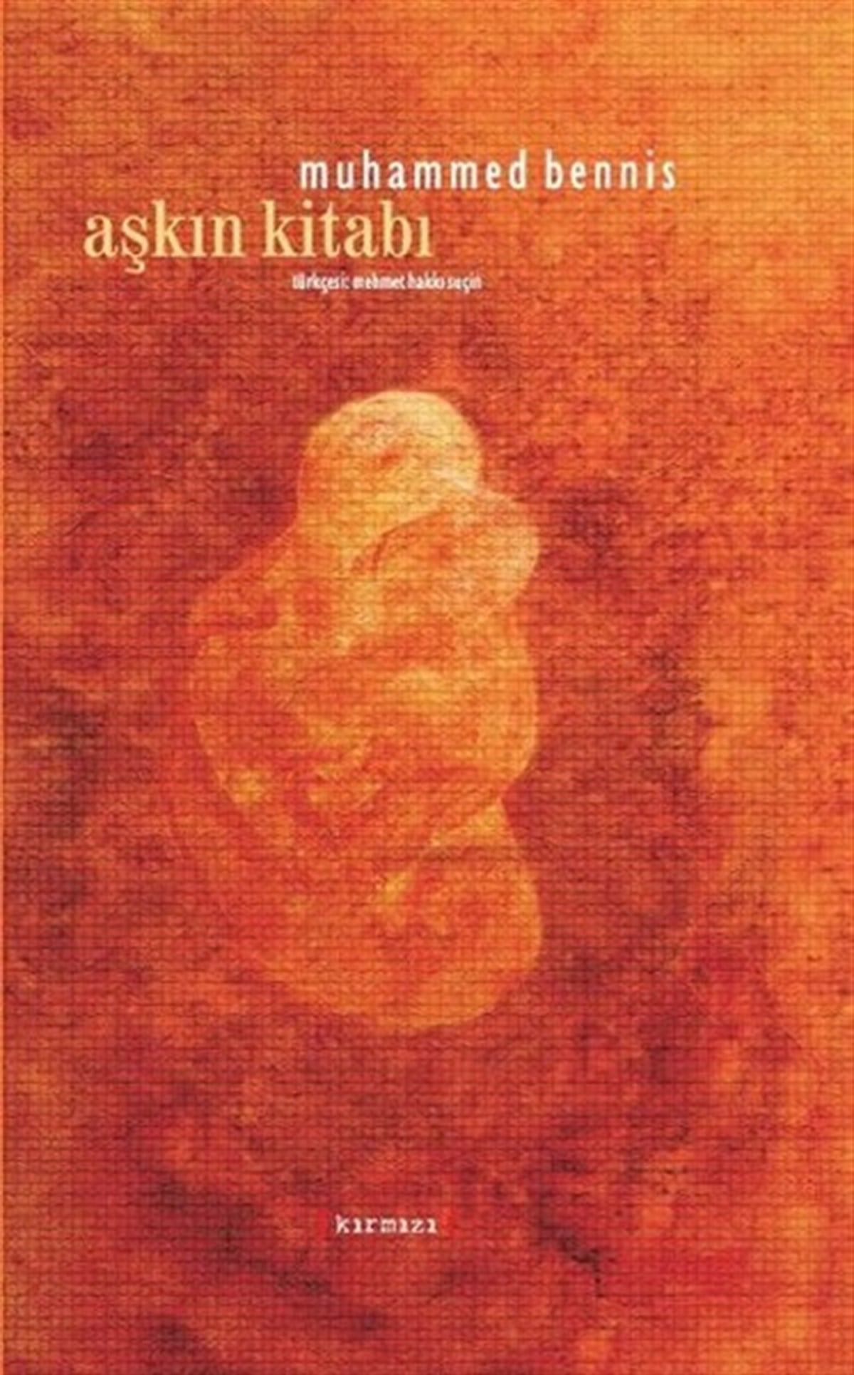 Muhammed BennisDünya ŞiiriAşkın Kitabı