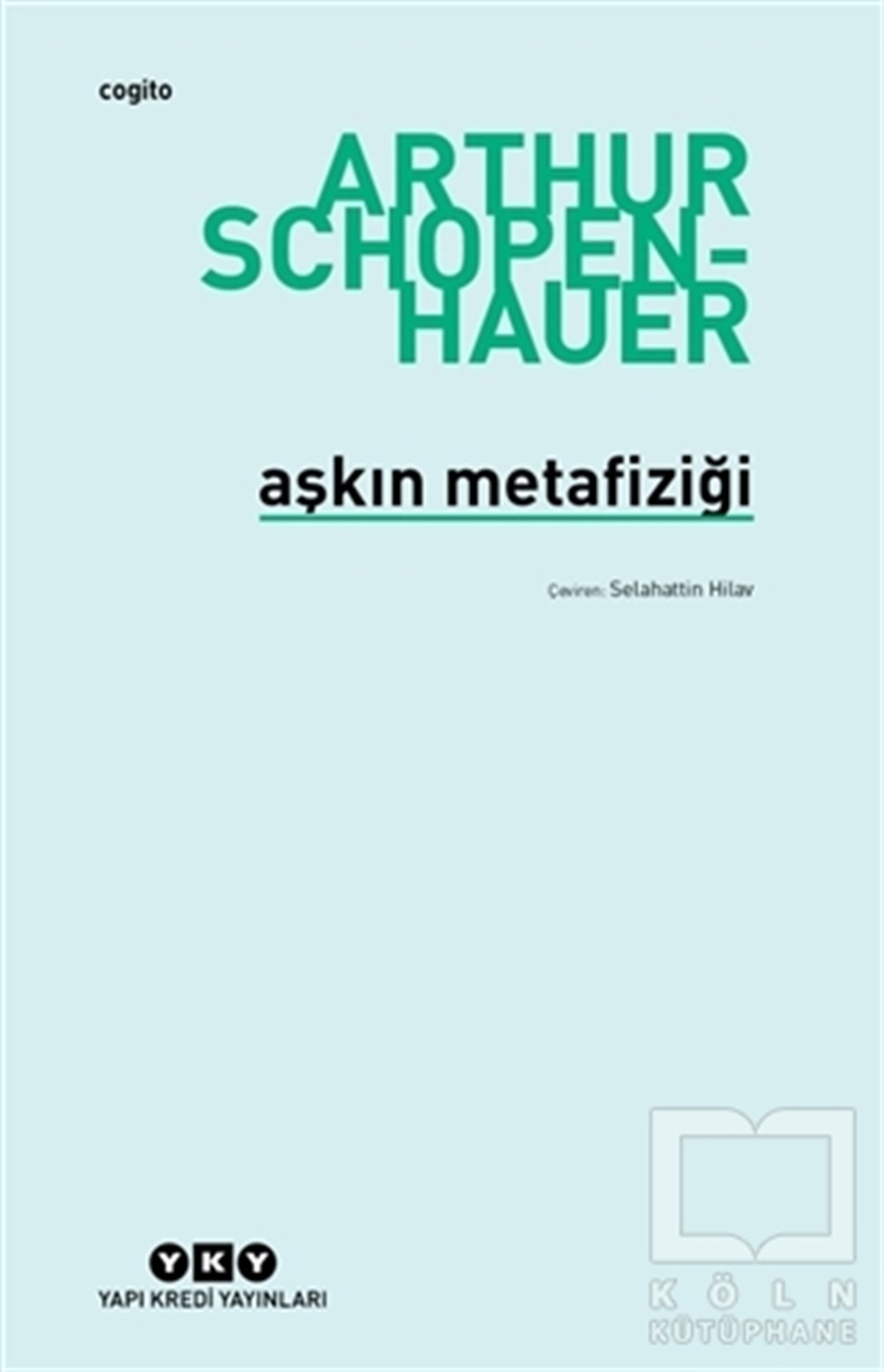 Arthur SchopenhauerDiğerAşkın Metafiziği