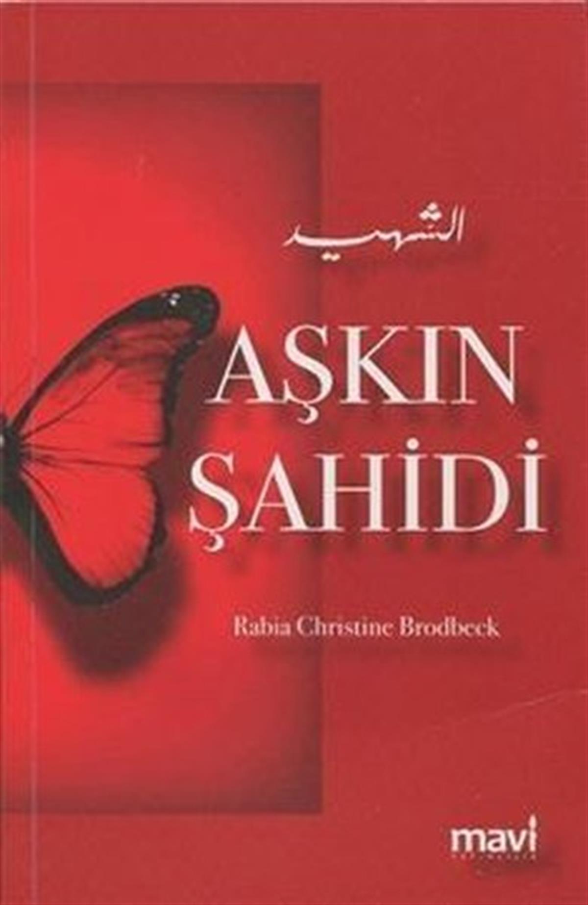 Rabia Christine Brodbeckİslami KitaplarAşkın Şahidi