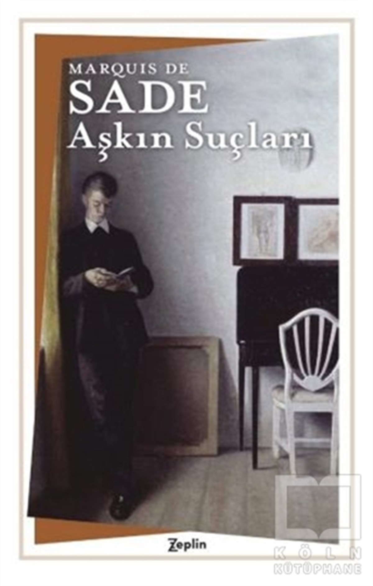 Marquis de SadeÖyküAşkın Suçları