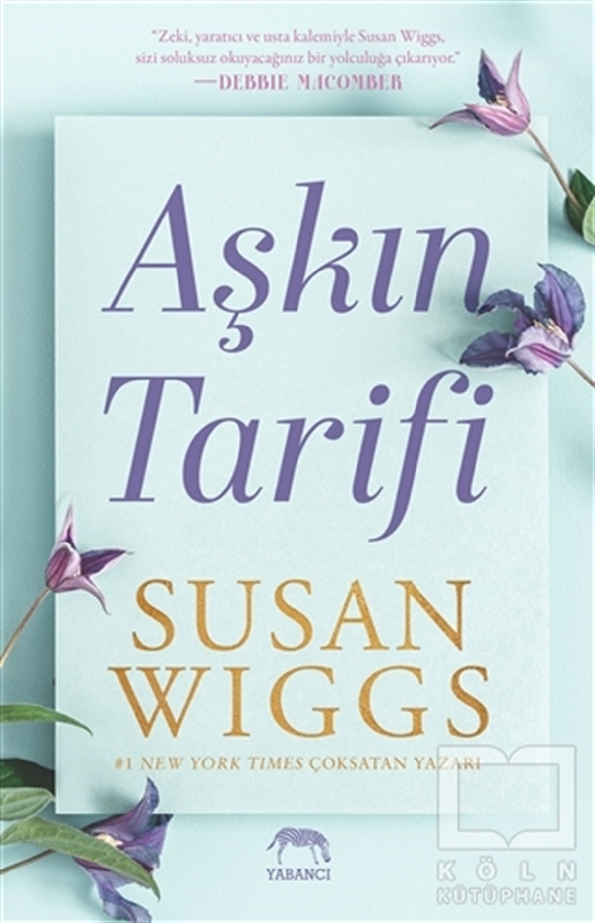 Susan WiggsAşkAşkın Tarifi