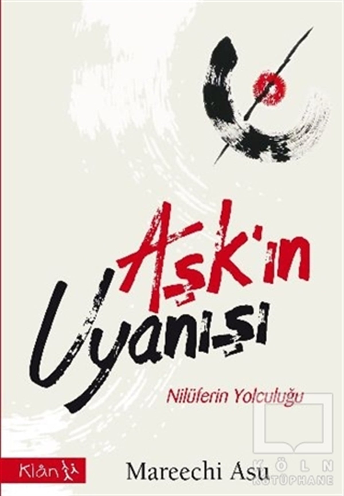 Mareechi AsuKişisel GelişimAşk'ın Uyanışı