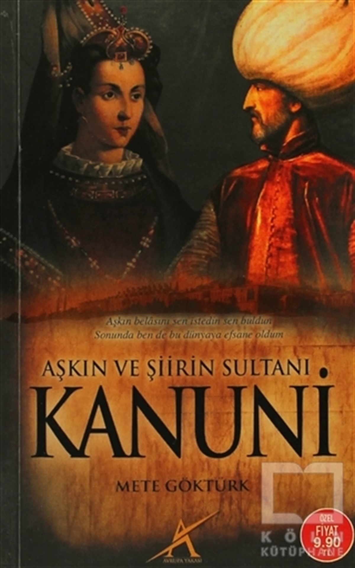 Mete GöktürkŞiirAşkın ve Şiirin Sultanı Kanuni