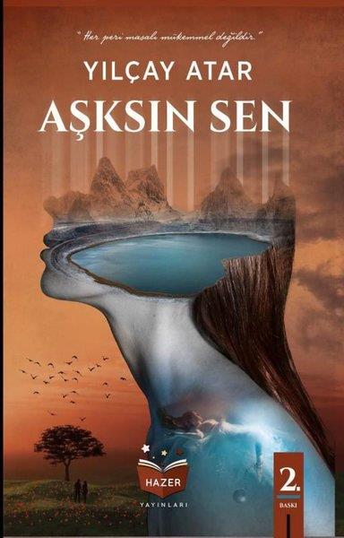 Yılçay AtarTürkiye RomanAşksın Sen