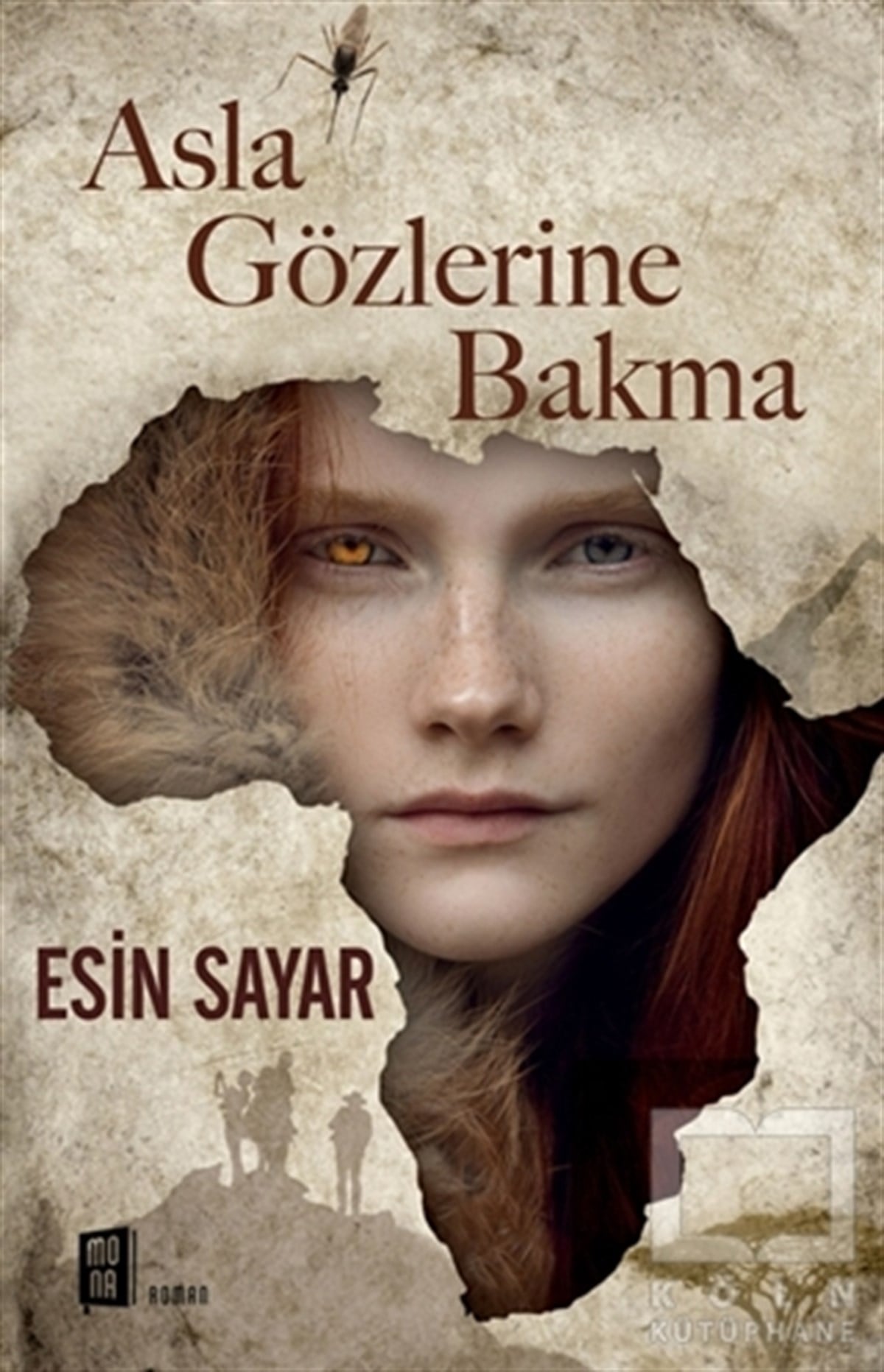 Esin SayarTürkçe RomanlarAsla Gözlerine Bakma
