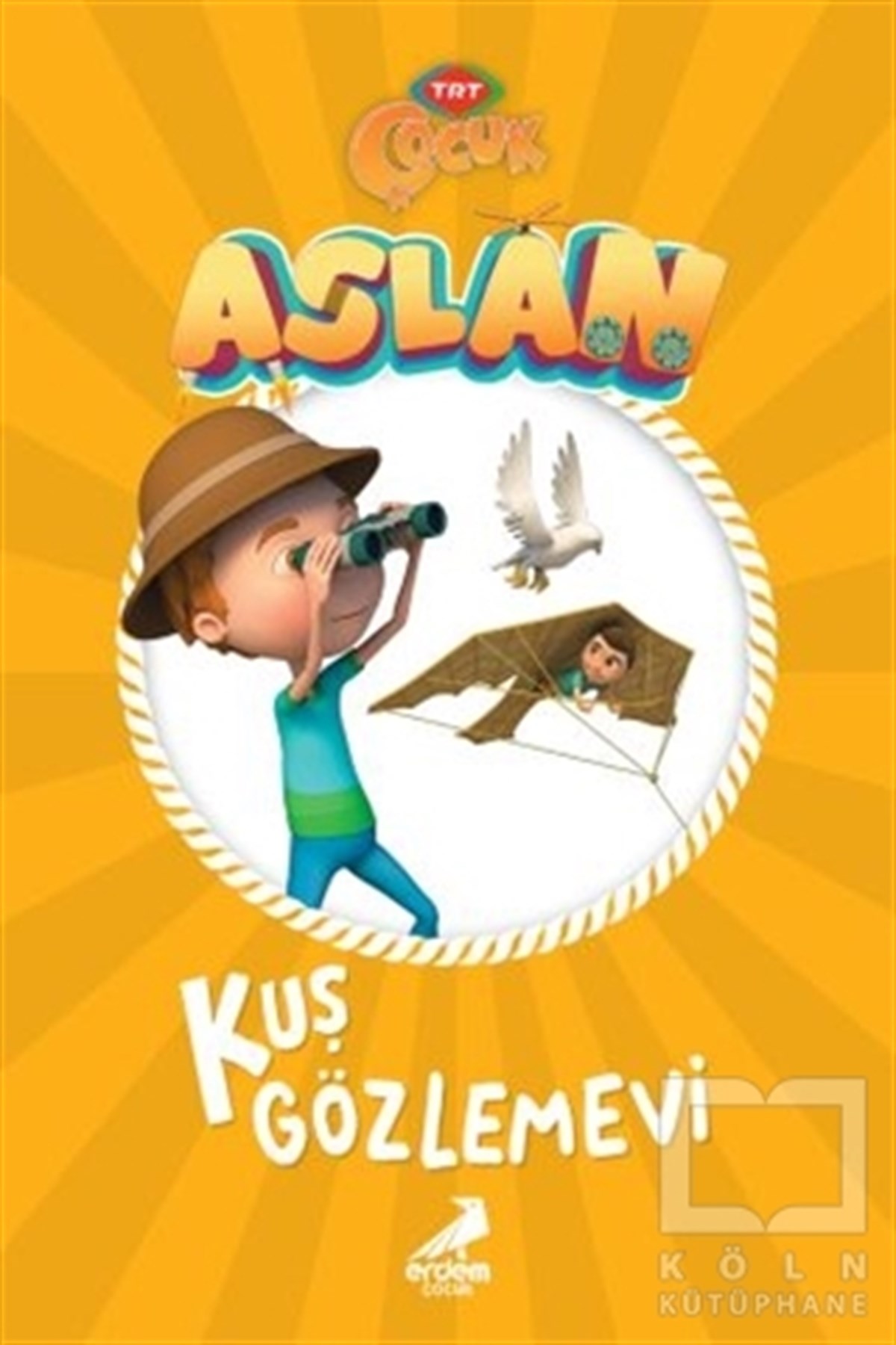 Türkan ÇolakÇocuk Hikaye KitaplarıAslan - Kuş Gözlemevi
