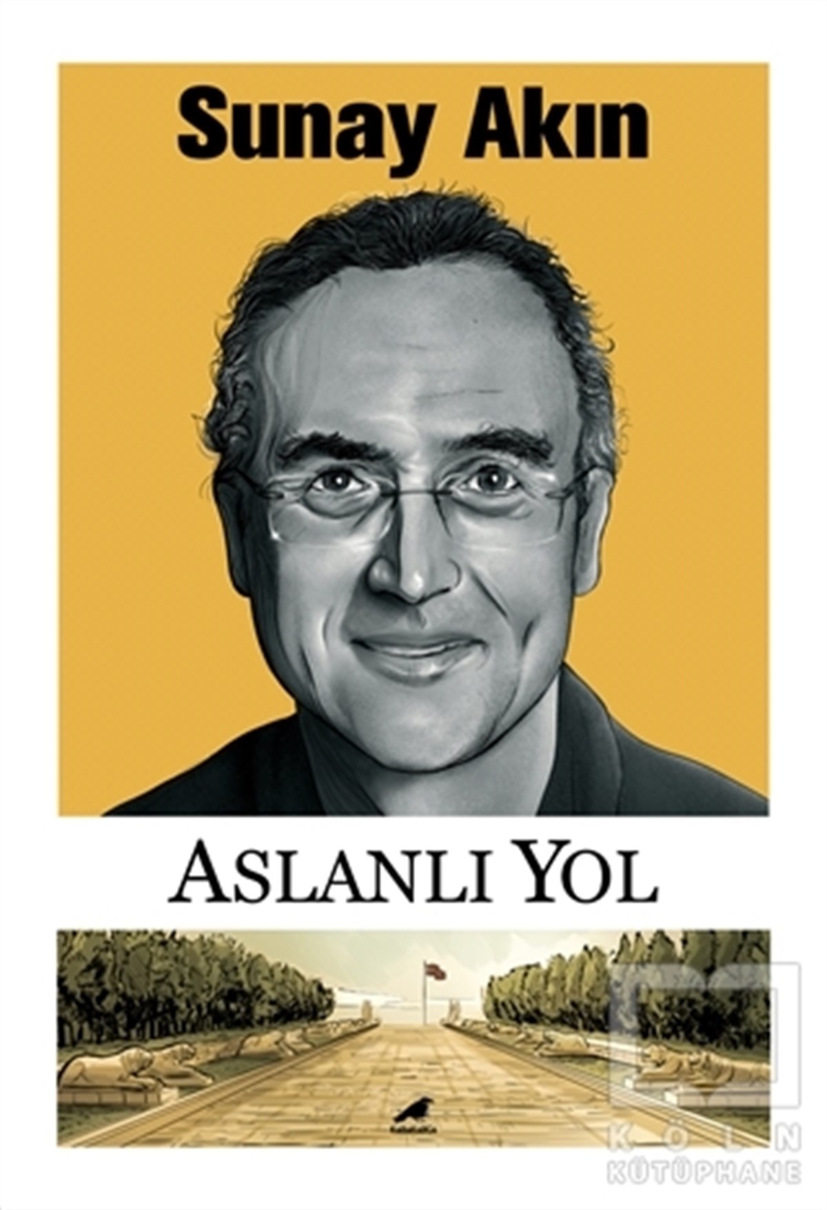 Sunay AkınTarihsel RomanlarAslanlı Yol