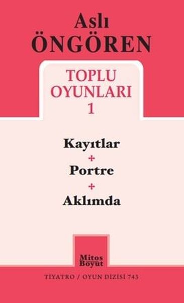 Aslı ÖngörenTürk OyunlarıAslı Öngören Toplu Oyunları 1 - Kayıtlar Portre Aklımda