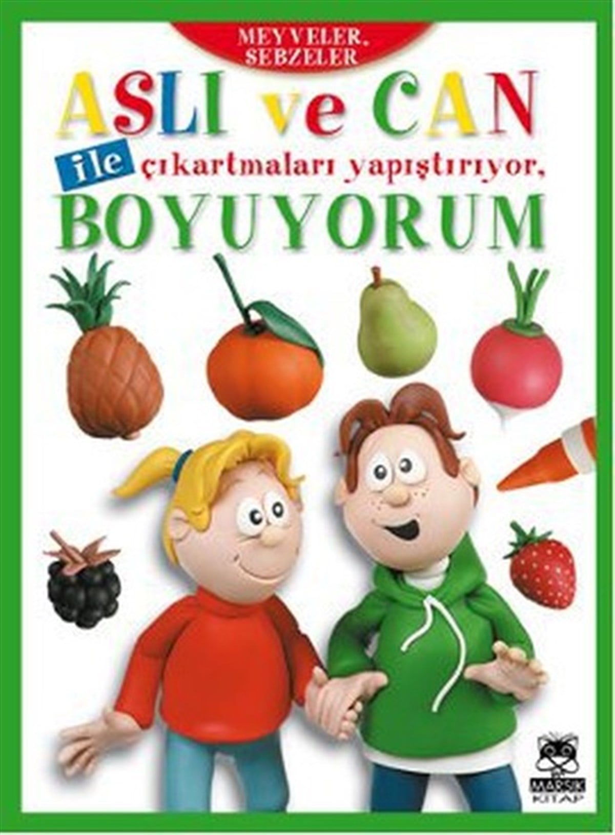 KolektifEgitim Etkinlik KitaplariAslı ve Can ile Çıkartmaları Yapıştırıyor Boyuyorum - Meyveler Sebzeler