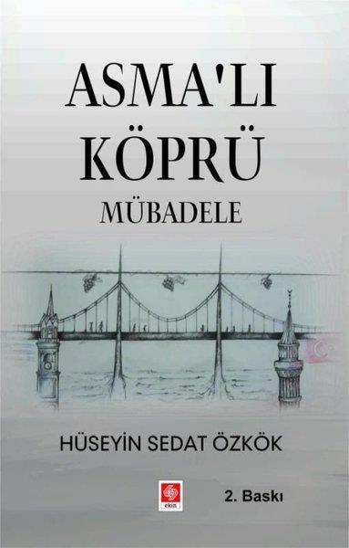 Hüseyin Sedat ÖzkökEğitimAsma'lı Köprü Mübadele