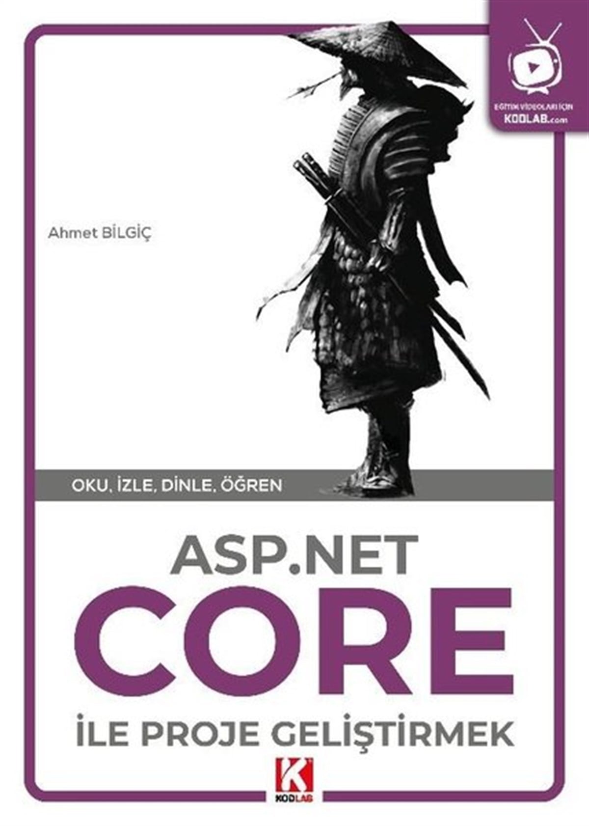 Ahmet BilgiçBilgisayar KitaplarıASP.Net Core ile Proje Geliştirme