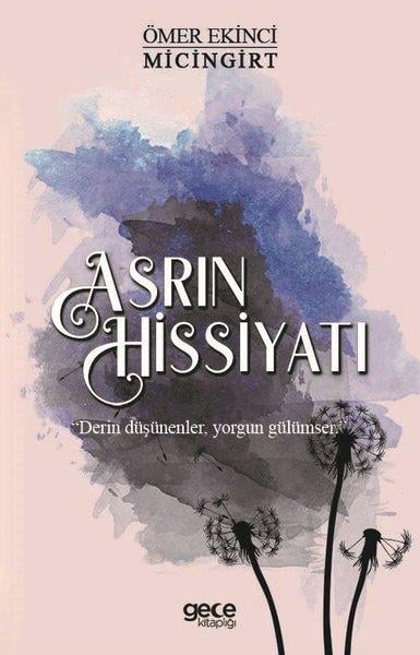 Ömer Ekinci MicingirtTürk ŞiiriAsrın Hissiyatı
