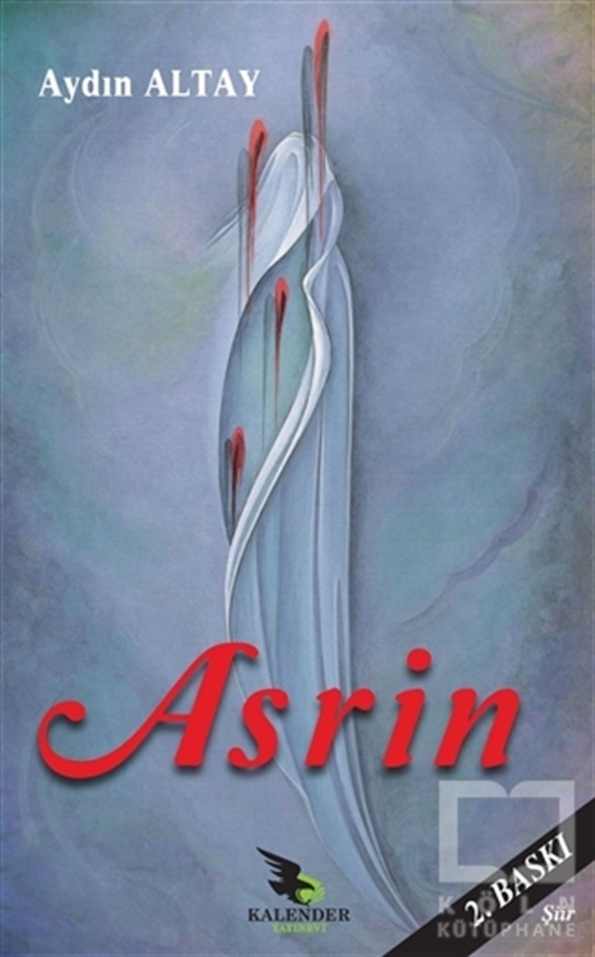 Aydın AltayŞiirAsrin