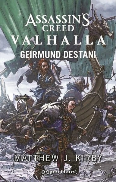 Matthew J. KirbyFantastik Kitaplar & Fantastik RomanlarAssassin's Creed Valhalla: Geirmund Destanı