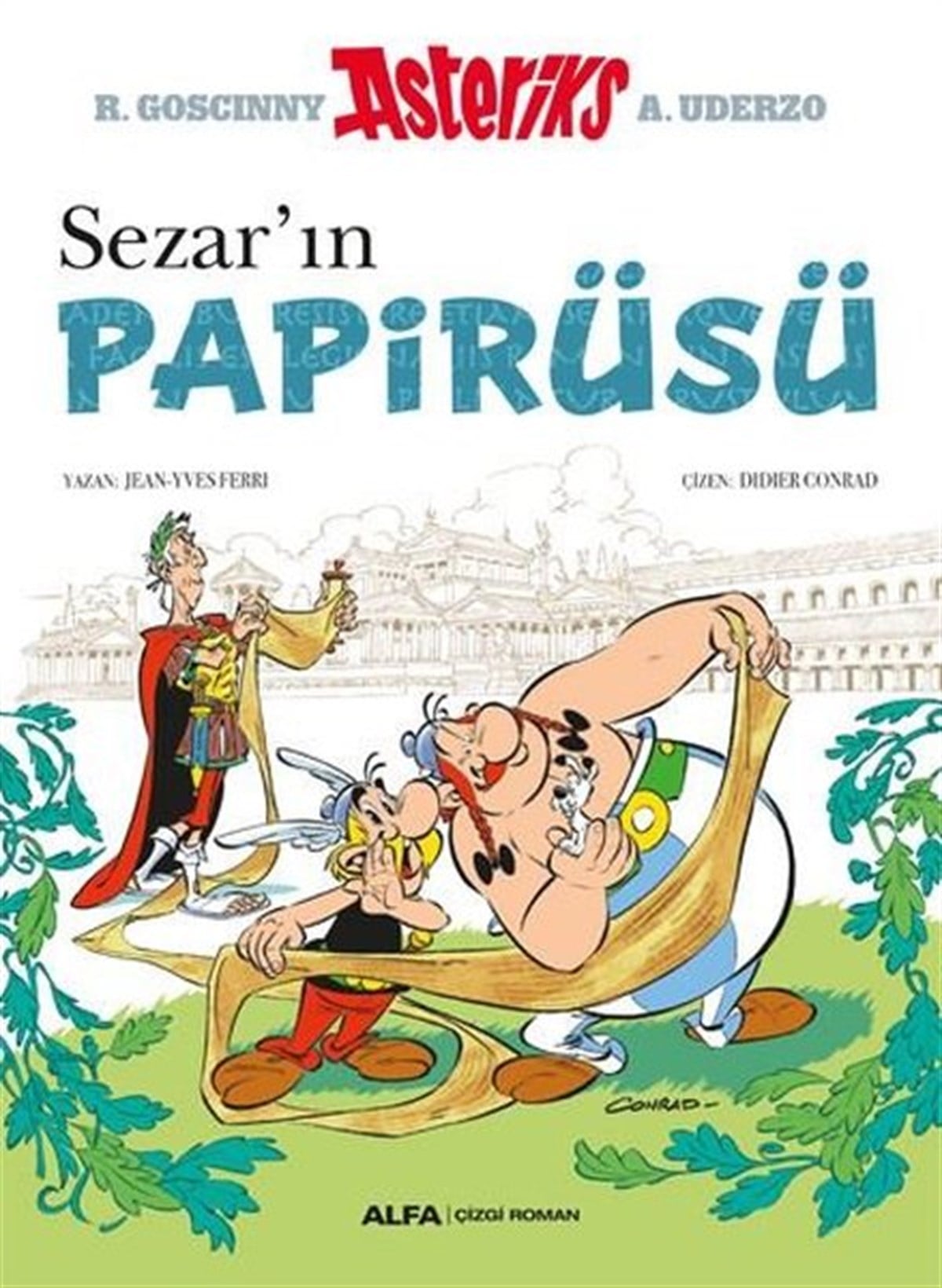 Jean-Yves FerriÇizgi RomanlarAsteriks-Sezar'ın Papirüsü