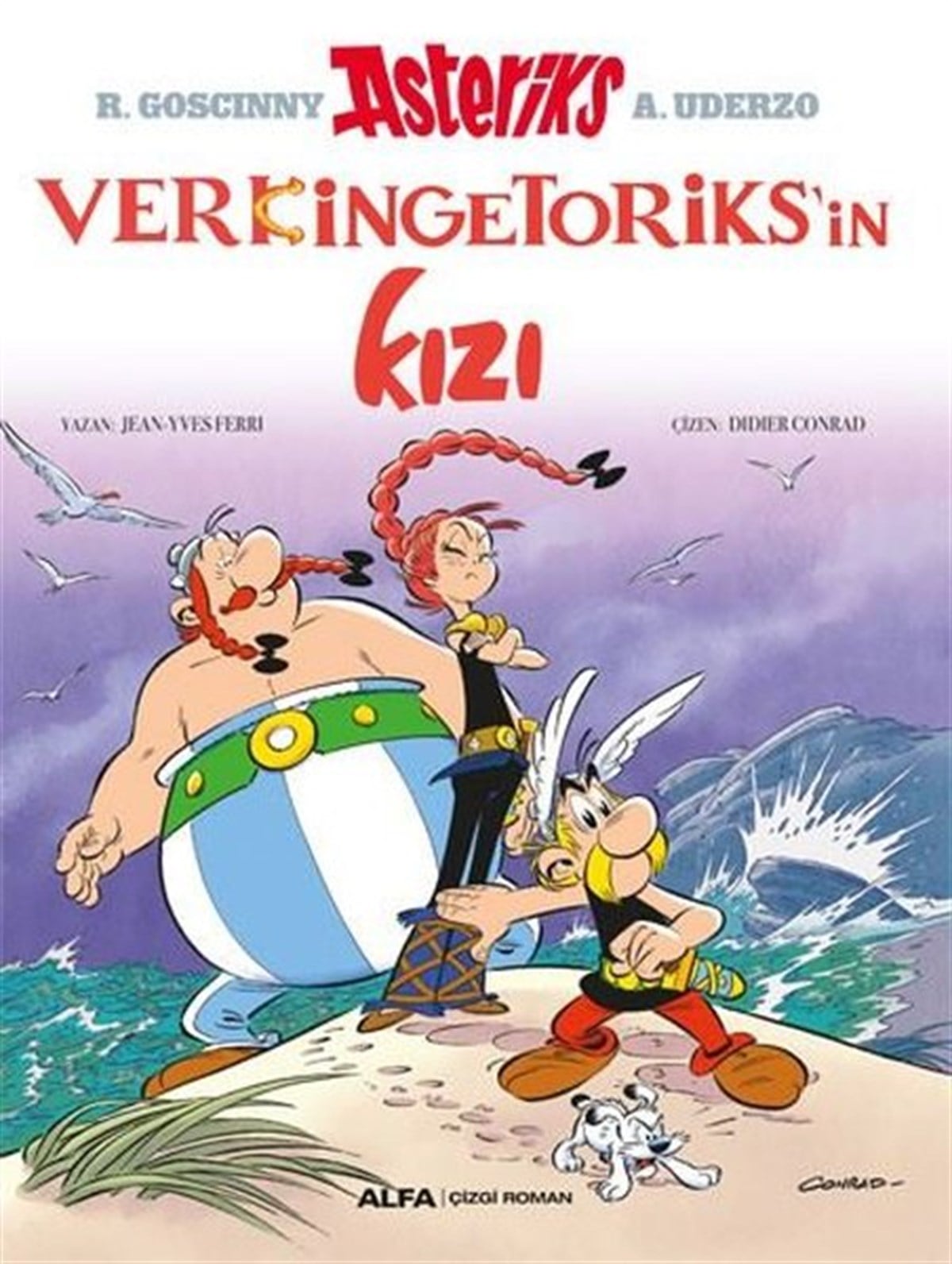 Jean-Yves FerriÇizgi RomanlarAsteriks-Verkingetoriks'in Kızı