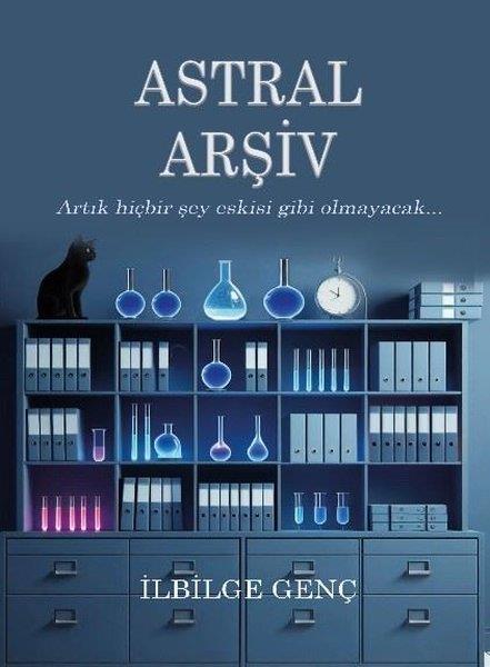 İlbilge GençTürk RomaniAstral Arşiv