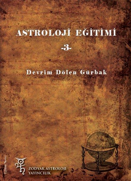 Devrim Dölen GürbakAstroloji KitaplarıAstroloji Eğitimi - 3