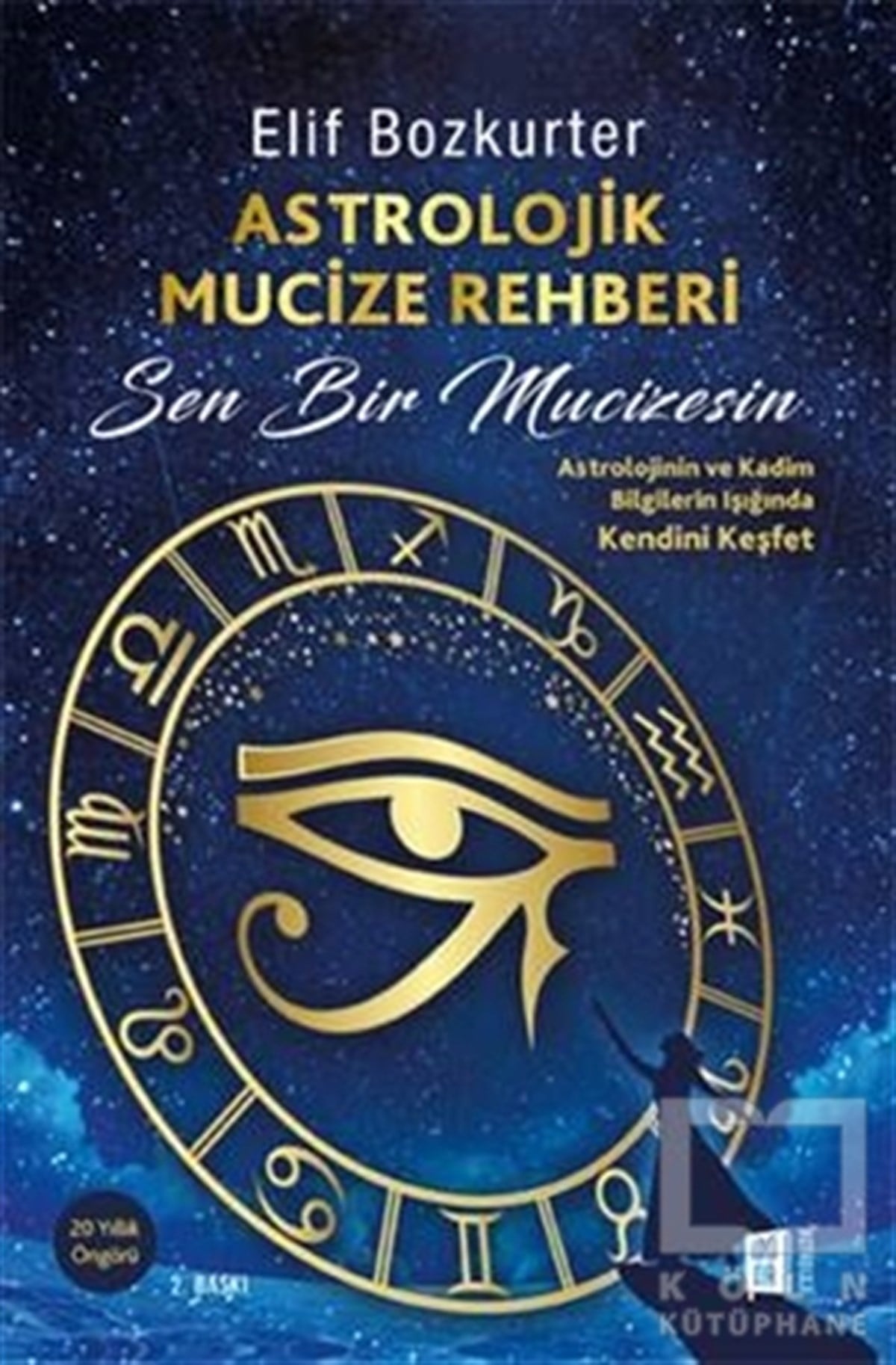 Elif BozkurterAstroloji KitaplarıAstrolojik Mucize Rehberi