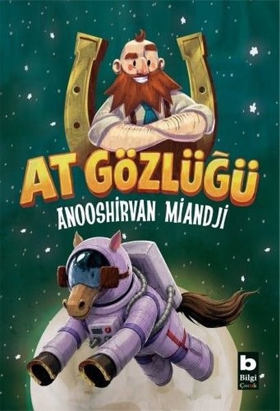 Anooshirvan MiandjiÇocuk Gençlik RomanlarıAt Gözlüğü