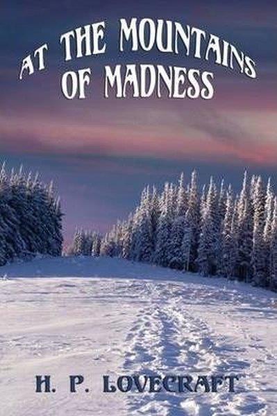 Howard Phillips LovecraftMystery/Crime/ThrillerAt the Mountains of Madness