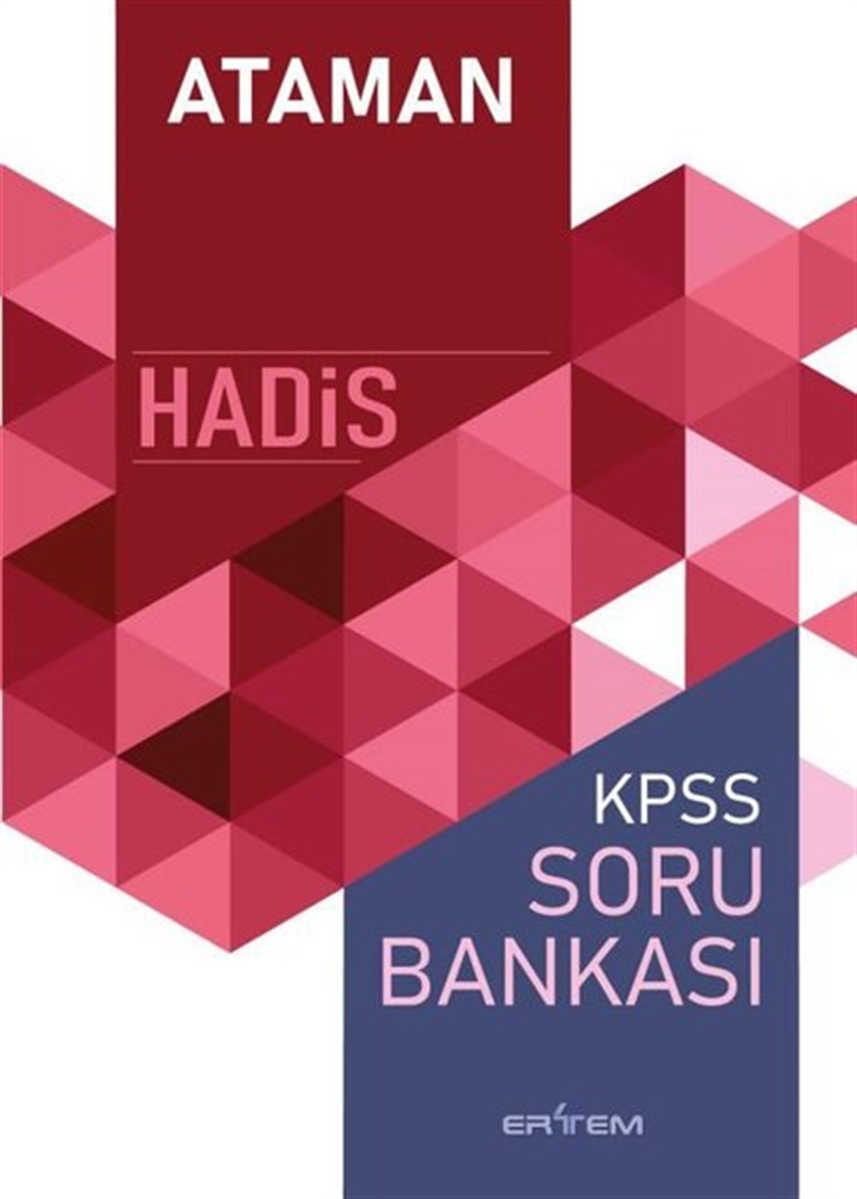 Elif KarakoyunKPSSAtaman Hadis KPSS Soru Bankası