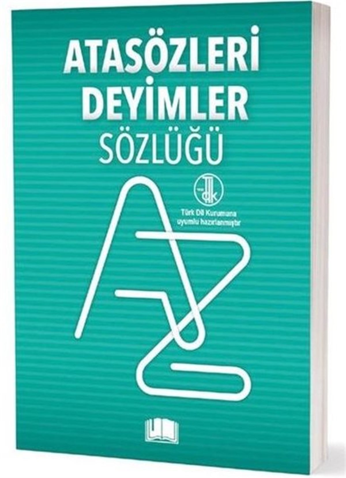 KolektifSözlükler ve Konuşma KılavuzlarıAtasözleri Deyimler Sözlüğü - T.D.K. Uyumlu