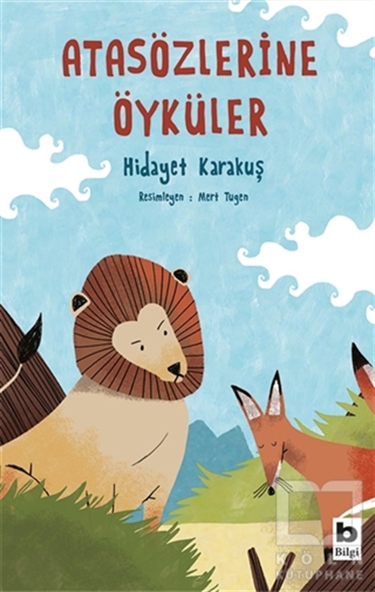 Hidayet KarakuşRoman-ÖyküAtasözlerine Öyküler