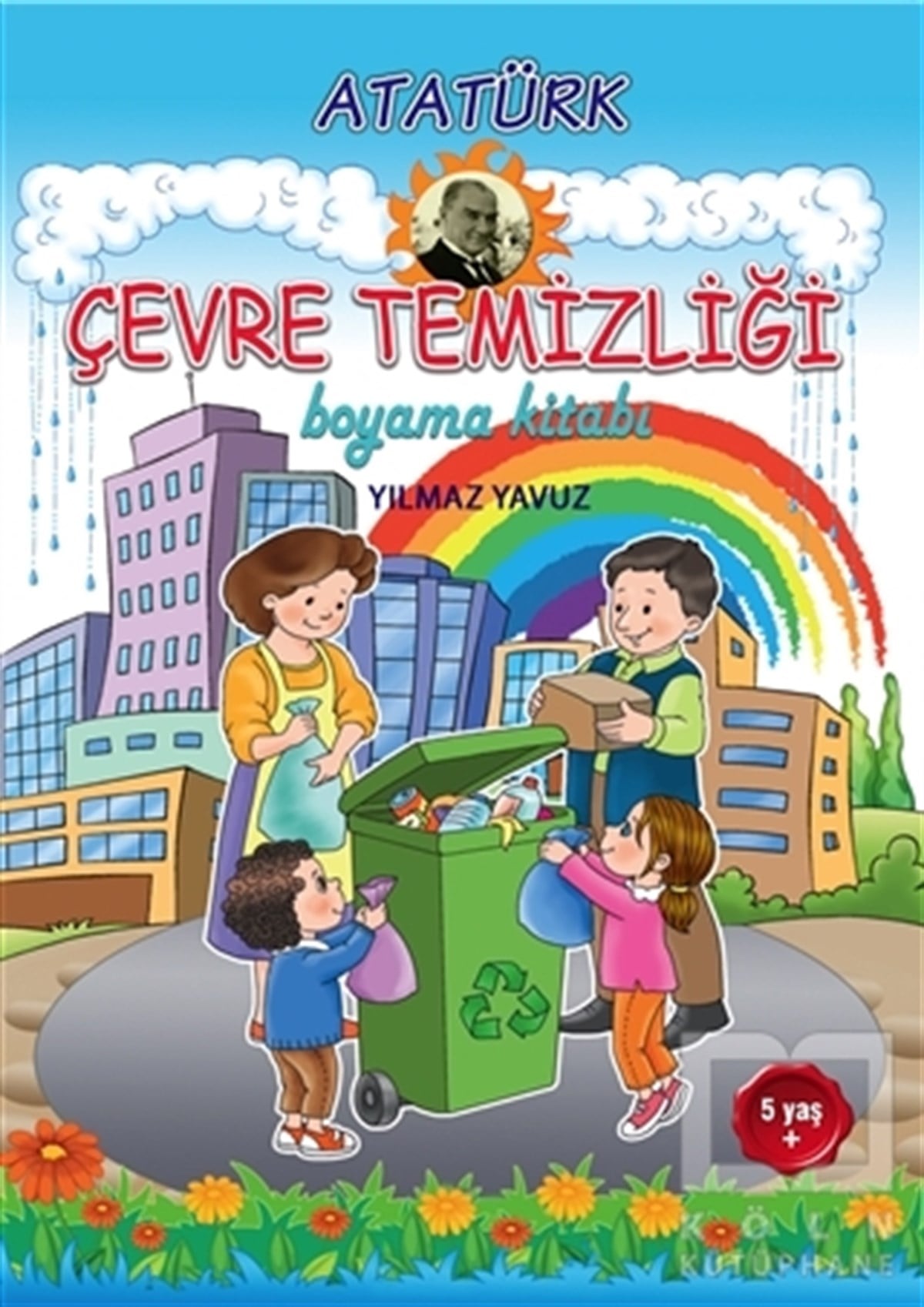 Yılmaz YavuzBoyama KitaplarıAtatürk Çevre Temizliği Boyama Kitabı
