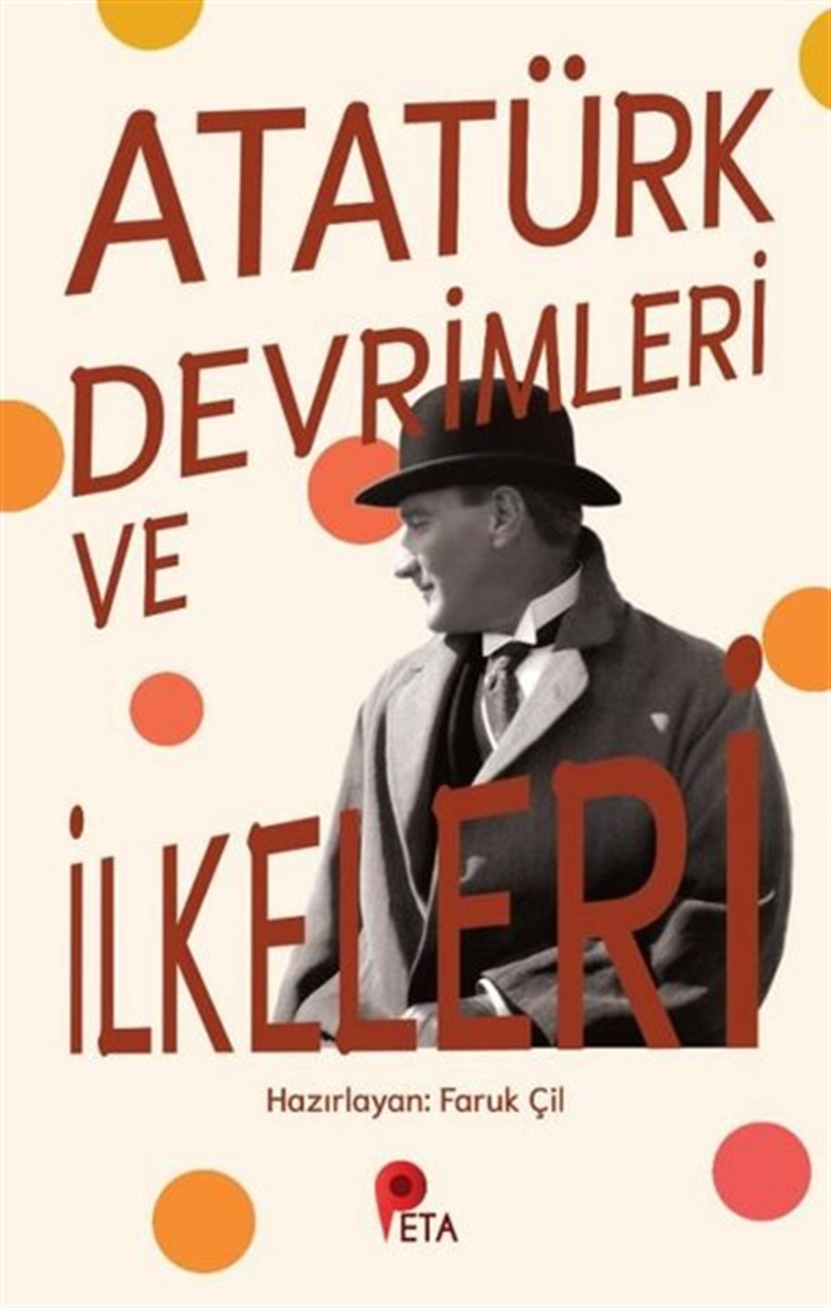 KolektifÇocuk Gençlik RomanlarıAtatürk Devrimleri ve İlkeleri