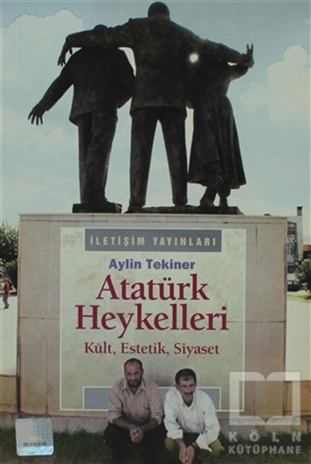 Aylin TekinerGenel KonularAtatürk Heykelleri