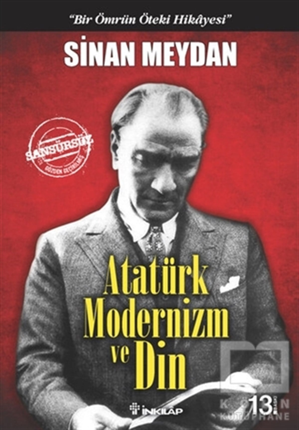 Sinan MeydanMustafa Kemal Atatürk KitaplarıAtatürk Modernizm ve Din