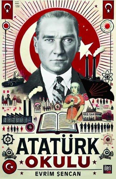 Evrim ŞencanMustafa Kemal Atatürk KitaplarıAtatürk Okulu
