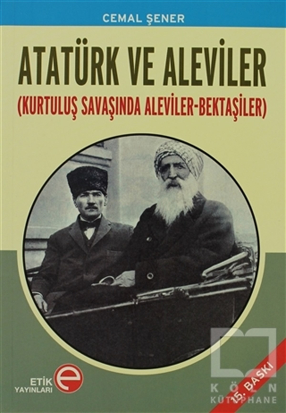 Cemal ŞenerAlevilik-BektaşilikAtatürk ve Aleviler
