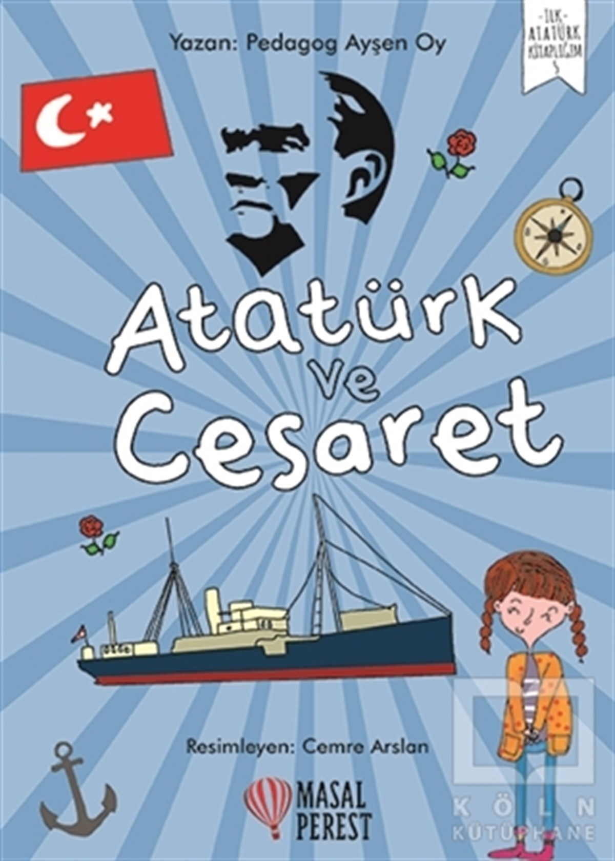 Ayşen OyDiğerAtatürk ve Cesaret